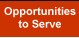Opportunities to Serve